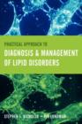 Image for Practical Approach to Diagnosis &amp; Management of Lipid Disorders