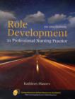 Image for Role Development In Professional Nursing Practice