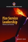 Image for Fire Service Leadership: Theories And Practices