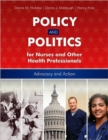 Image for Policy and Politics for Nurses and Other Health Professionals