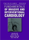Image for Fundamentals Of Invasive And Interventional Cardiology