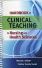 Image for Handbook Of Clinical Teaching In Nursing And Health Sciences
