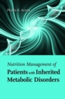 Image for Nutrition Management Of Patients With Inherited Metabolic Disorders