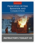 Image for Principles Of Fire Behavior And Combustion Instructor&#39;s Toolkit CD