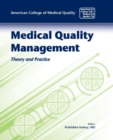Image for Medical Quality Management: Theory And Practice