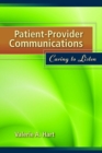 Image for Patient-Provider Communications: Caring To Listen