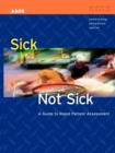 Image for Sick/Not Sick: A Guide To Rapid Patient Assessment