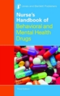 Image for Nurse&#39;s Handbook Of Behavioral And Mental Health Drugs