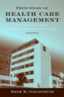 Image for Principles Of Health Care Management: Foundations For A Changing Health Care System