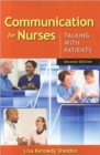 Image for Communication for Nurses: Talking with Patients