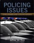 Image for Policing issues  : challenges and controversies