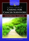 Image for A Nurse&#39;s Guide to Caring for Cancer Survivors: Colorectal Cancer
