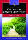 Image for A Nurse&#39;s Guide to Caring for Cancer Survivors: Lymphoma