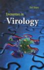 Image for Encounters In Virology