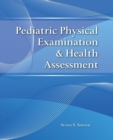 Image for Pediatric Physical Examination  &amp;  Health Assessment