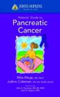 Image for Johns Hopkins Patients&#39; Guide To Pancreatic Cancer