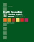 Image for Health Promotion  &amp;  Education Research Methods: Using The Five Chapter Thesis/ Dissertation Model