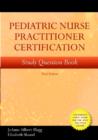 Image for Pediatric Nurse Practitioner Certification Study Question Book