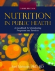 Image for Nutrition in public health  : a handbook for developing programs and services