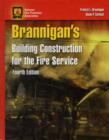 Image for Brannigan&#39;s Building Construction For The Fire Service