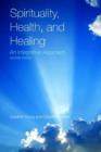 Image for Spirituality, Health, And Healing: An Integrative Approach