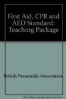 Image for First Aid, CPR and AED Standard : Teaching Package