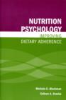 Image for Nutrition psychology  : improving dietary adherence
