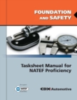 Image for Foundation and Safety Tasksheet Manual for NATEF Proficiency