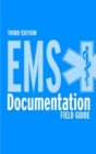 Image for EMS Documentation Field Guide