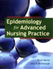 Image for Epidemiology For Advanced Nursing Practice