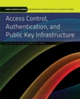 Image for Access Control, Authentication, And Public Key Infrastructure