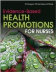 Image for Evidence-Based Health Promotion For Nurses