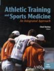 Image for Athletic Training And Sports Medicine: An Integrated Approach