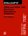 Image for Stallcup&#39;s OSHA and NFPA 70E Electrical Regulations Simplified