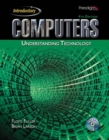 Image for Computers: Understanding Technology, Fourth Edition- Introductory : Text with Encore CD