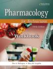 Image for Pharmacology for Technicians : Text with Study Partner CD, Pocket Drug Guide, and Workbook