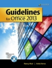 Image for Guidelines for Microsoft (R) Office 2013 : Text with Student Resources and Skills Videos Disc
