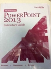 Image for Mircosoft (R) PowerPoint 2013 : Instructor&#39;s Guide (print and CD) Benchmark Series