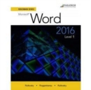 Image for Benchmark Series: Microsoft (R) Word 2016 Level 1