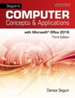 Image for Seguins Computer Concepts &amp; Applications for Microsoft Office 365, 2019 : Text, Review and Assessments Workbook and eBook (access code via mail)