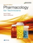 Image for Pharmacology for Technicians : Text with eBook (access code via email)