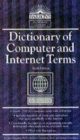 Image for Dictionary of computer and Internet terms