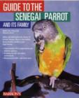 Image for Guide to the Senegal Parrot
