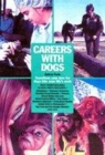 Image for Careers with Dogs
