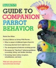 Image for Guide to Companion Parrot Behaviour