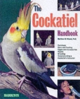 Image for The cockatiel handbook