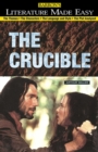 Image for Crucible : The Themes * The Characters * The Language and Style * The Plot Analyzed