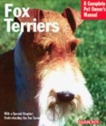 Image for Fox terriers  : everything about history, care, nutrition, handling, and behavior