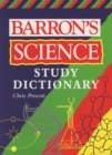 Image for Barron&#39;s Science Study Dictionary