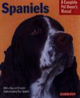 Image for Spaniels  : everything about history, purchase, care, nutrition, training, and behavior
